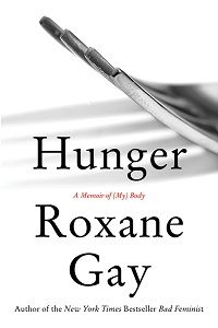 How Roxane Gay s HUNGER Helped Me Write About My Different Ability - 48