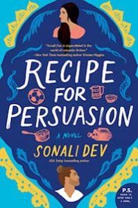 Recipe for Persuasion Sonali Dev