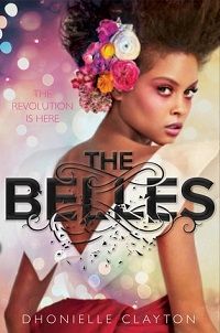 The Belles di Dhonielle Clayton