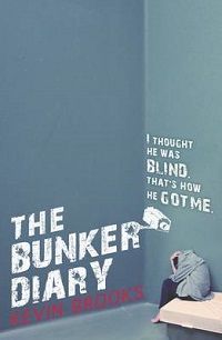 The Bunker Diary di Kevin Brooks