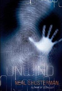 Unwind von Neal Shusterman