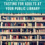 How to Host a Book Tasting for Adults at a Public Library - 22