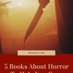 5 Books About Horror to Help You Cope With Anxiety - 82