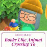 Books Like Animal Crossing to Broaden Your New Horizons - 61