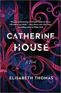 Catherine House