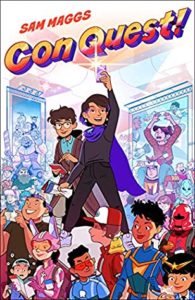 Con Quest! from Feel-Good Middle Grade Books | bookriot.com
