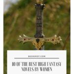 10 of the Best High Fantasy Novels By Women - 42