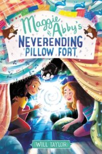 Maggie and Abby's Neverending Pillow Fort from Feel-Good Middle Grade Books | bookriot.com