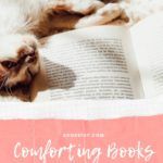 Comforting Books for Hard Times  Soothing Reads in Every Genre - 60