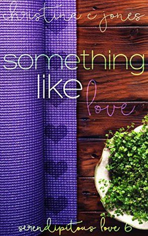 cover of Something Like Love by Christina C. Jones