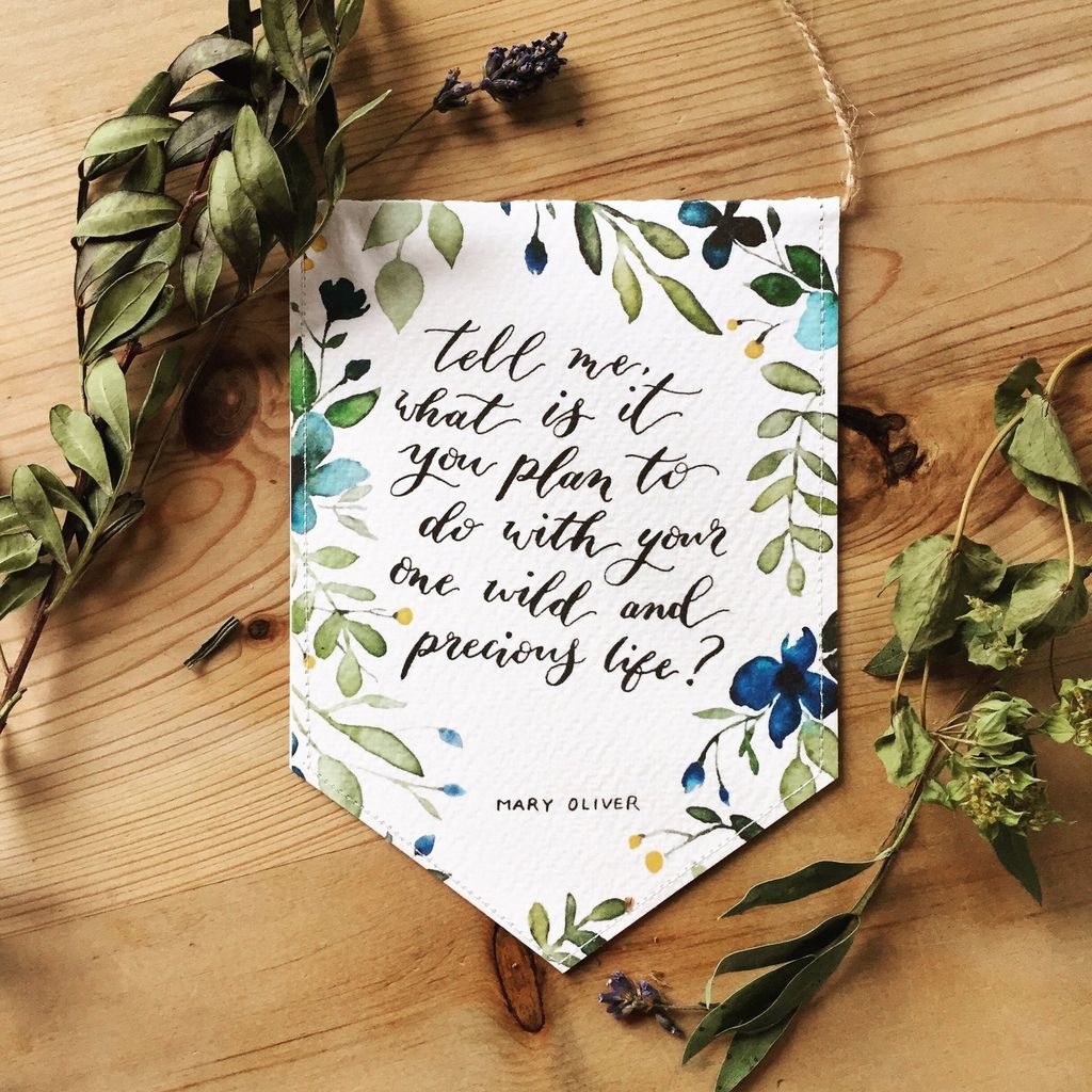 Mary Oliver Prints To Bring Nature  Healing  and Inspiration To Your Home - 70