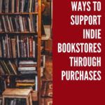 The Best Way to Support Independent Bookstores Through Purchases - 14