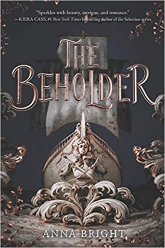 The Beholder by Anna Bright