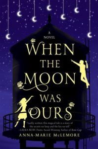When the Moon Was Ours cover