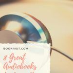 8 Under 8  The Best Audiobooks Under 8 Hours - 62