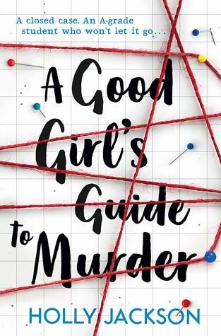 A Good Girl's Guide to Murder book cover