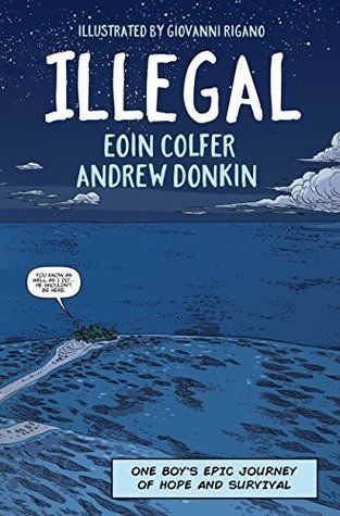 Illegal by Eoin Colfer and Andrew Donkin book cover