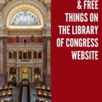 Fascinating and Free Things Available on the Library of Congress Website - 69