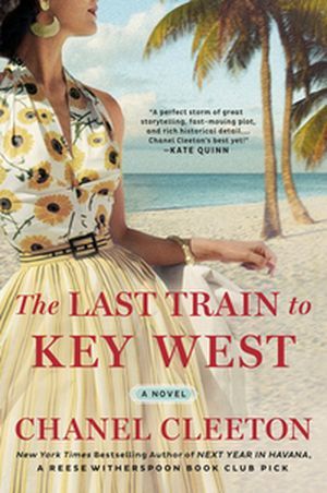 cover of The Last Train to Key West by Chanel Cleeton