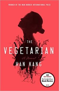 The Vegetarian by Han Kang cover