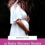 10 Baby Shower Books You Probably Haven t Gifted Yet - 5