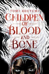 Children of Blood and Bone cover