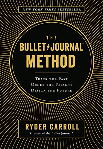 cover image of The Bullet Journal Method by Ryder Carroll