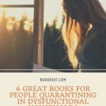 4 Great Books For People Quarantining in Dysfunctional Households - 72