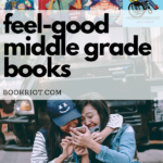 Feel Good Middle Grade Books - 86