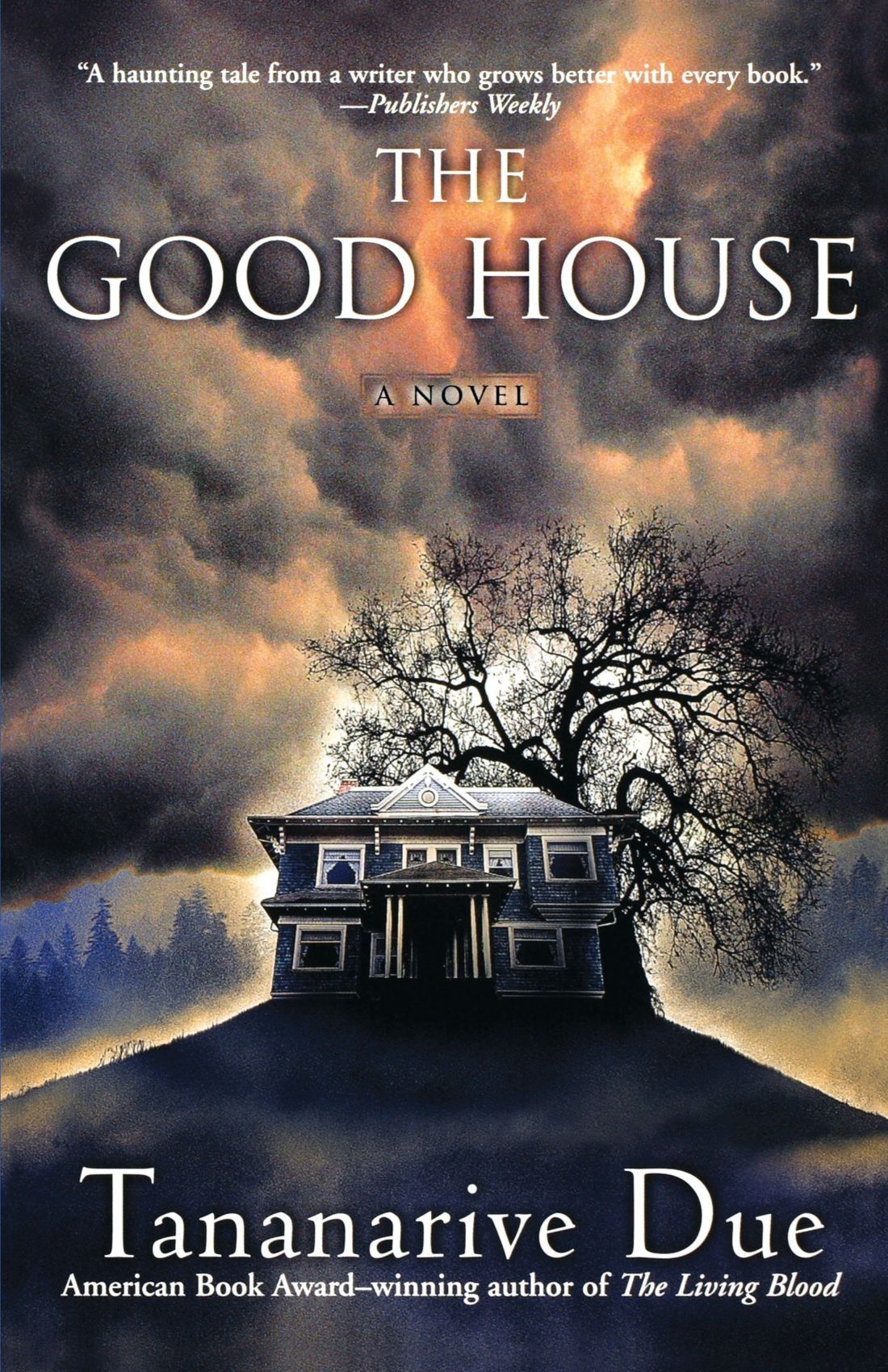 Book cover of The Good House by Tananarive Due
