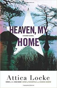 cover image of Heaven My Home by Attica Locke