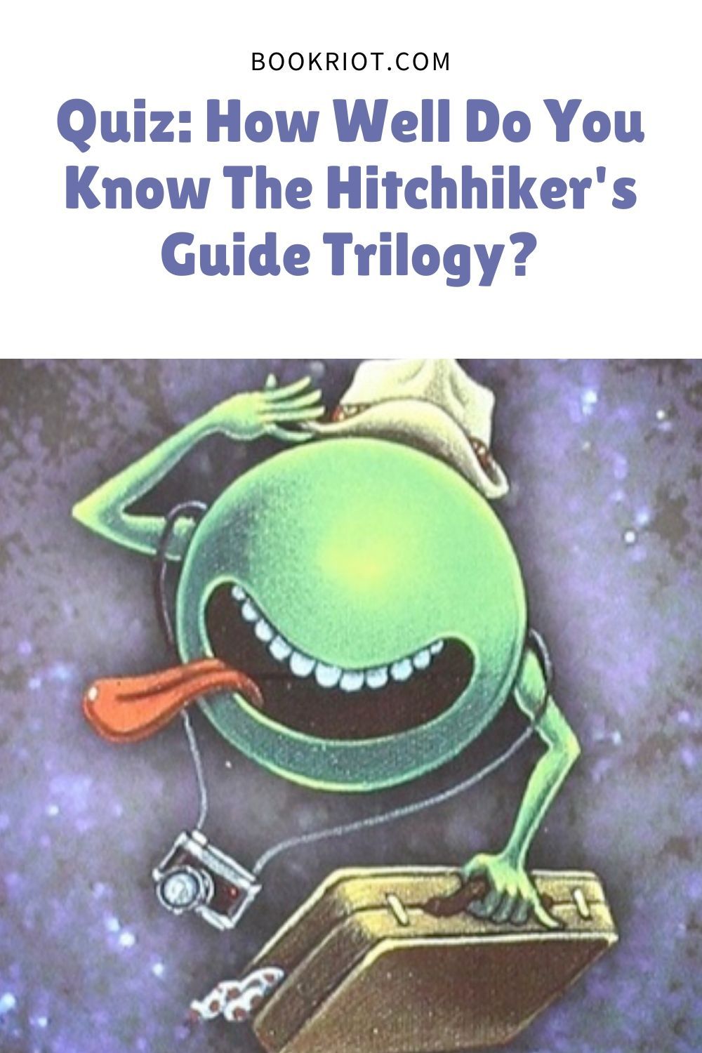 QUIZ How Well Do You Know The Hitchhiker's Guide Trilogy?