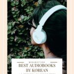 6 of the Best Audiobooks By Korean American Women Writers - 64