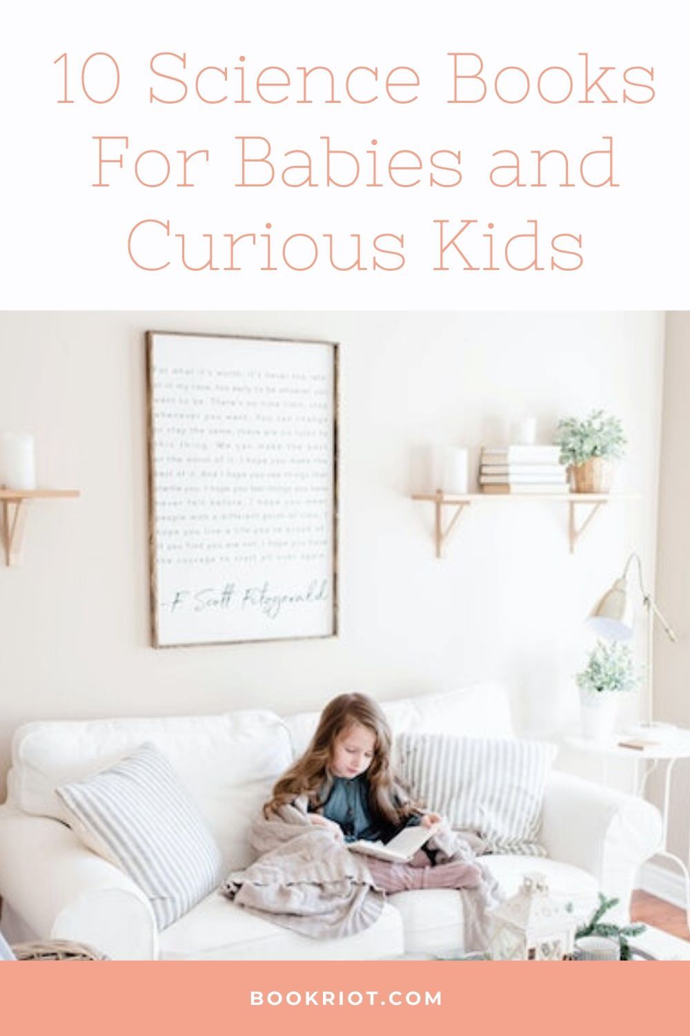 10 Science Books for Babies and Curious Kiddos Book Riot