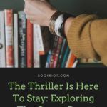 The Thriller is Here to Stay  Exploring the Genre Post GONE GIRL - 74