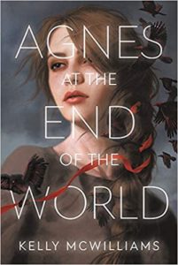 agnes at the end of the world by kelly mcwilliams