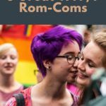 3 Great YA F F Rom Coms to Read This Pride - 72