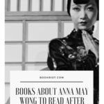 Books About Anna May Wong to Read After Watching HOLLYWOOD - 20