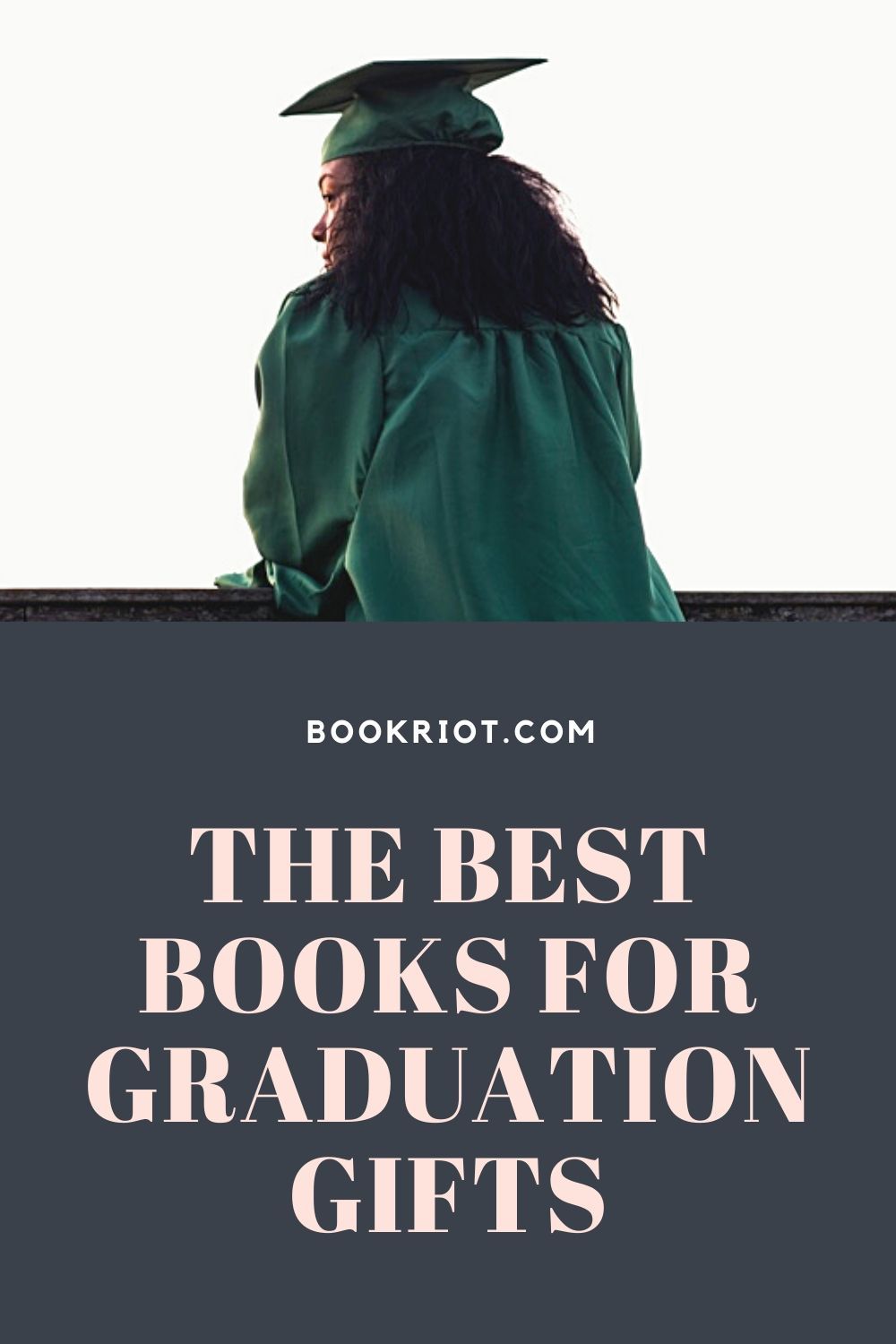 the-best-books-for-graduation-gifts-book-riot