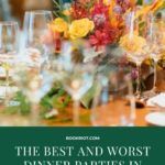 Dinner Parties in Fiction  The Best and Worst Dinners in Literature - 54