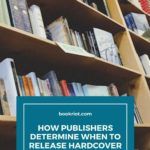 How Publishers Determine When to Release Hardcover Books in Paperback - 14