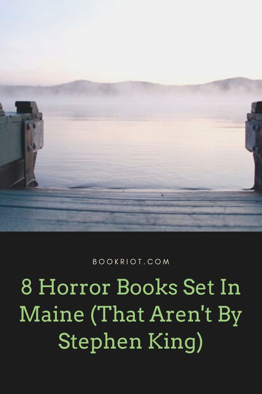 8 Horror Books Set In Maine (That Aren't By Stephen King)