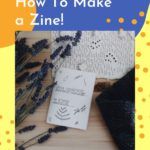 How to Make a Zine  A Beginner s Guide - 20