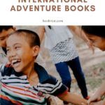 8 of the Best Middle Grade International Adventure Books - 98