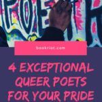 4 Exceptional Queer Poets for Your Pride Reading - 46