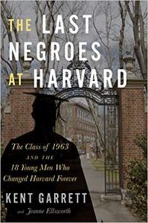 Book cover of The Last Negroes At Harvard