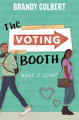 cover of The Voting Booth by Brandy Colbert