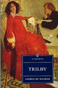 A Brief History of a Forgotten Sensation  TRILBY by George Du Maurier - 13