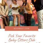 Pick Your Favorite Babysitters Club Character and Get a YA Book - 25