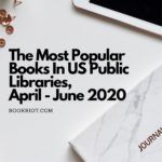 The Most Popular Under The Radar Books in Libraries  Quarantine 2020 Edition - 73